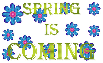 spring is coming, text written on a beautiful gradient background