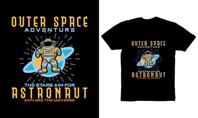 outer space adventure the stars aim for astronaut explore the universe t-shirt design