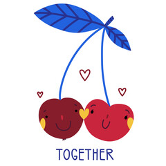 Lovesick cherries. Two cherries in love leaning on each other’s cheeks. A couple of cute cherries that say "together". Cute greeting card for St. Valentine's day. Funny cartoon characters.