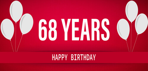 68 Years Anniversary Celebration,Happy Birthday Card design,red birthday card, birthday invitation on red background with white numbers and white balloons.