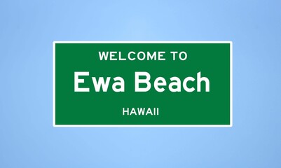 Ewa Beach, Hawaii city limit sign. Town sign from the USA. - obrazy, fototapety, plakaty