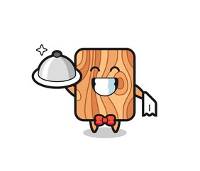 Character mascot of plank wood as a waiters