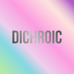 Background with dichroic multicolored effect. Light rainbow filter for the substrate. Abstract bright design wallpaper and technology gradient.