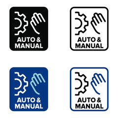 "Auto and Manual" vector information sign