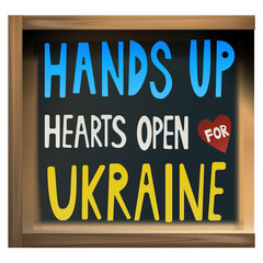 Hands up for Ukraine. The inscription on the board in support of Ukraine. Vector image on a white background.