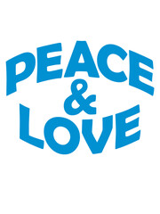 Love and Peace 