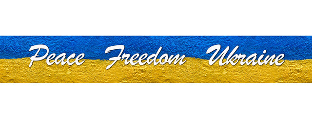 ribbon with message Peace, Freedom, Ukraine on Ukrainian flag