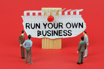 On a red background are miniature figures of people looking at an ad with the inscription - Run Your Own Business