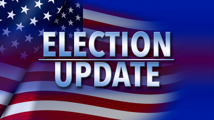 Election Update title with the United States of America flag