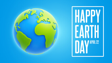 Cute planet Earth on blue background. Happy Earth Day conceptual background. International Mother Earth Day banner or poster. Cartoon style 3d vector illustration