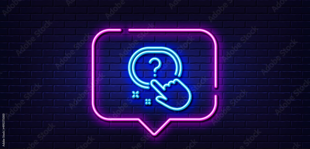 Poster neon light speech bubble. question button line icon. ask help sign. faq questionnaire symbol. neon l