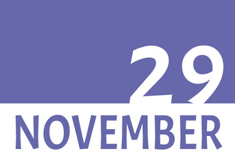 29 november calendar date with copy space. Very Peri background and white numbers. Trending color for 2022.