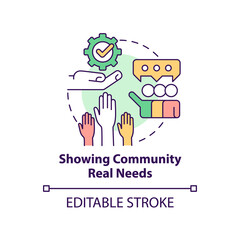 Showing community real needs concept icon. Reason for participation abstract idea thin line illustration. Isolated outline drawing. Editable stroke. Arial, Myriad Pro-Bold fonts used