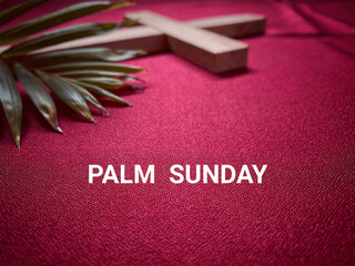 Lent Season,Holy Week and Good Friday concepts - Palm Sunday text in red vintage background. Stock...