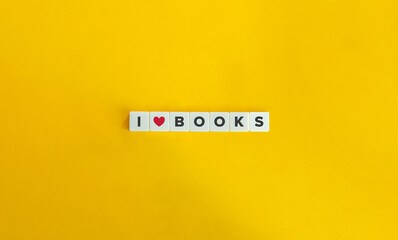 I Love Books. Reading Banner and Concept Image.