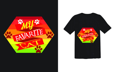 My Favarite Cat T-shirt Vector.Cat Lover T-shirt Template.Funny Shirt Design