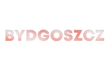Bydgoszcz lettering decorated with white and red blurred gradient. Illustration on white, cut out clipart elements for design decoration, sticker, t-shirt print, banner, apps, web
