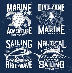 Fototapeta premium Tshirt prints with underwater animals vector , octopus, turtle, tuna fish and marlin. Scuba diving or fishing club mascots, ocean creatures and grunge typography on blue background, t shirt emblems