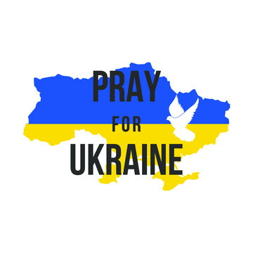 Pray For Ukrain -  Dove Of Peace In Map Of Ukraine With Flag Ukraine Texture. Vector Design.