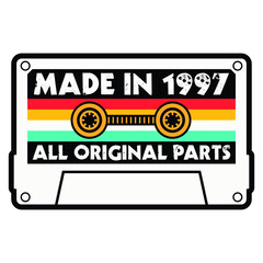 Made In 1997 All Original Parts, Vintage Birthday Design For Sublimation Products, T-shirts, Pillows, Cards, Mugs, Bags, Framed Artwork, Scrapbooking