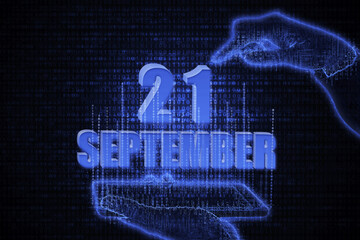 September 21st. A hand holding a phone with a calendar date on a futuristic neon blue background. Day 21 of month.