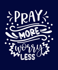 Obraz premium Christian Sayings and Christian Quotes White.100% vector white t shirt, pillow, mug, sticker and other Printing media.Jesus christian saying EPS PNG SVG DXF Digital Prints file.