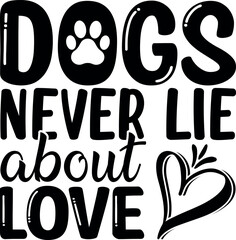 Dog SVG Silhouette Tshirt Design for Dog Lovers, Black and white t-shirt design quote with dog quotes