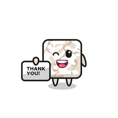 the mascot of the ceramic tile holding a banner that says thank you