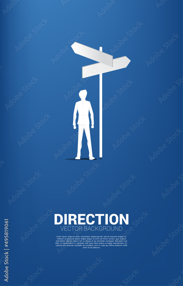 Poster silhouette of businessman standing at direction signage. concept of time to make decision in busines