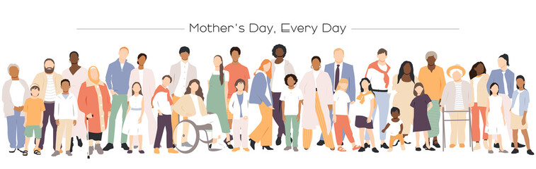 Mother's Day, Every Day banner. Multicultural group of families.