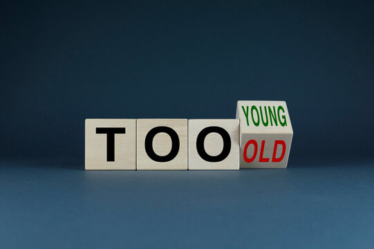 Cubes form words Too young or too old. Concept of age discrimination - social problem