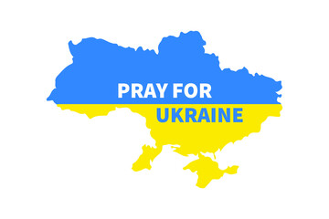 Pray For Ukraine. Map of Ukraine Flag. Stop the war
