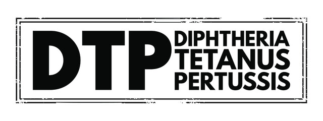 Fototapeta premium DTP Diphtheria Tetanus Pertussis - bacterial diseases that can be safely prevented with vaccines, acronym text concept stamp