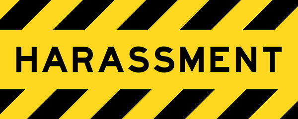 Yellow and black color with line striped label banner with word harassment