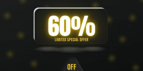 60% off limited special offer. Banner with sixty percent discount on a black background with white square and black