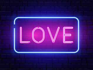 Love neon text banner. Happy Valentine Day frame background. Romantic electric sign on night brick wall. Social media concept. Pink glow light. Romance dinner. Nightclub disco bar. Vector illustration