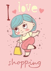 Card with cute fashion girl with packages and hand drawn lettering - I love shopping