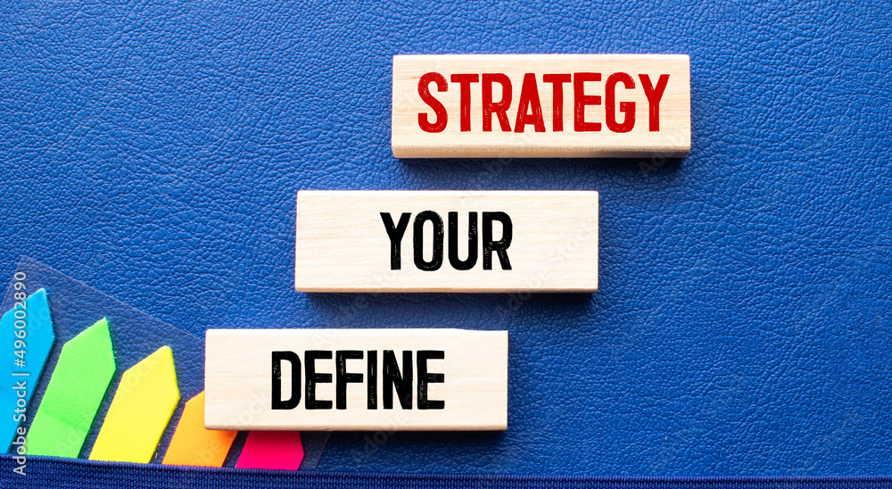 Poster define your strategy write on sticky notes. motivation conceptual image
