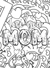 i love you, mom. Mother's day Typography Coloring page.Mother's line Art design.