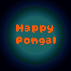 Pongal Holiday. Text on a beautiful background. Festive illustration of a Happy Pongal for the festival