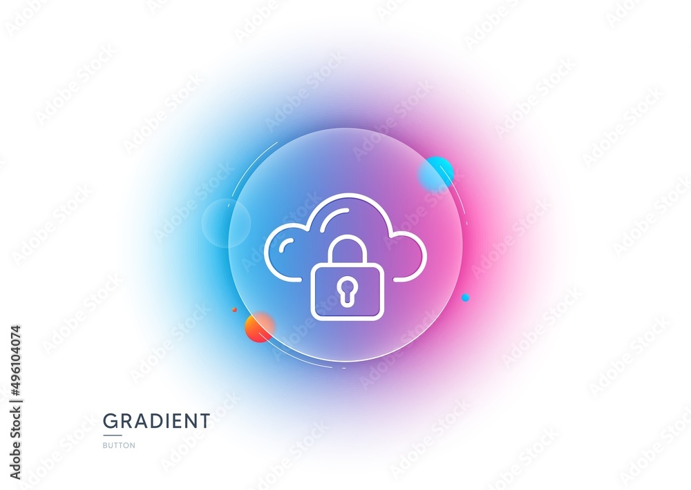 Poster cloud computing protection line icon. gradient blur button with glassmorphism. internet data storage