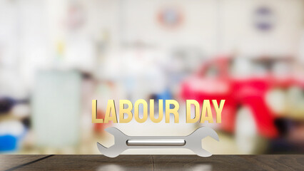 The labour day word and wrench for holiday concept 3d rendering.