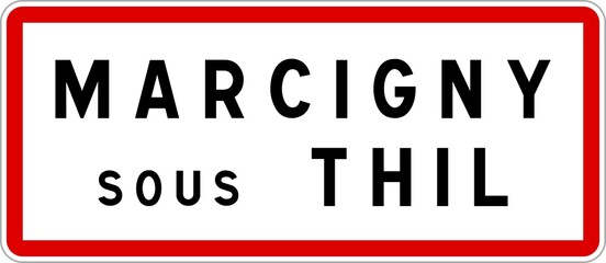 Panneau entrée ville agglomération Marcigny-sous-Thil / Town entrance sign Marcigny-sous-Thil