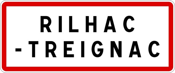Panneau entrée ville agglomération Rilhac-Treignac / Town entrance sign Rilhac-Treignac