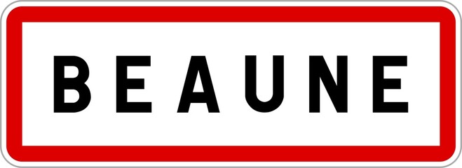 Panneau entrée ville agglomération Beaune / Town entrance sign Beaune