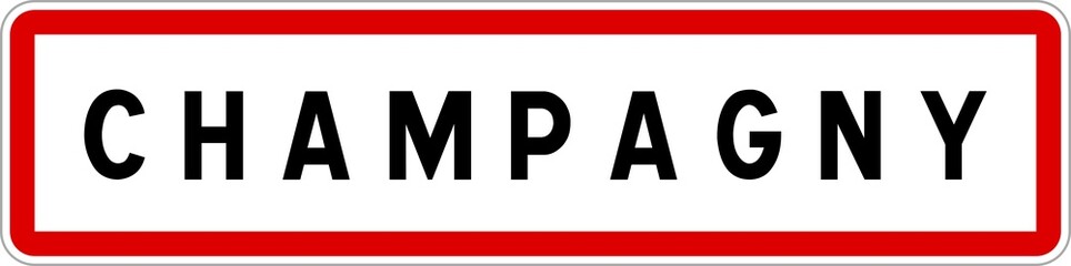 Panneau entrée ville agglomération Champagny / Town entrance sign Champagny
