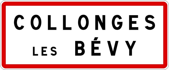 Panneau entrée ville agglomération Collonges-lès-Bévy / Town entrance sign Collonges-lès-Bévy