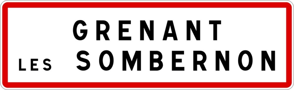 Panneau entrée ville agglomération Grenant-lès-Sombernon / Town entrance sign Grenant-lès-Sombernon