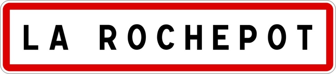 Panneau entrée ville agglomération La Rochepot / Town entrance sign La Rochepot