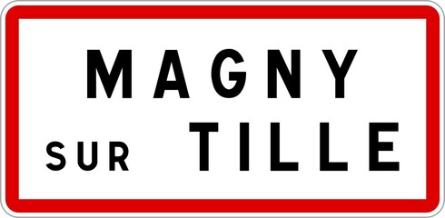 Panneau entrée ville agglomération Magny-sur-Tille / Town entrance sign Magny-sur-Tille